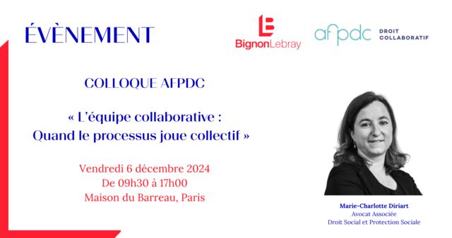 Colloque AFPDC - « L'équipe collaborative : Quand le processus joue collectif » - Le vendredi 6 décembre 2024