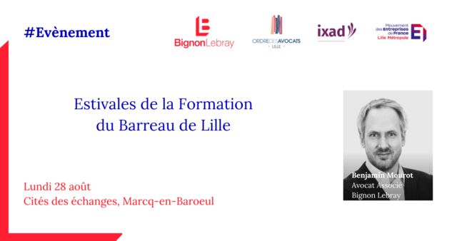 Atelier - Estivales de la Formation du Barreau de Lille - Lundi 28 août 2023