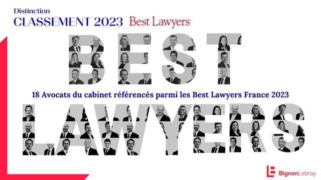 Bignon Lebray référencé dans le classement « Best Lawyers » 2023