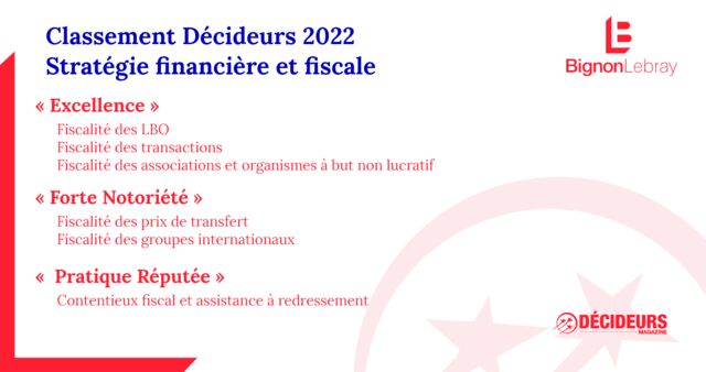 Bignon Lebray distingué par le guide les Décideurs Stratégie financière et fiscale 2022