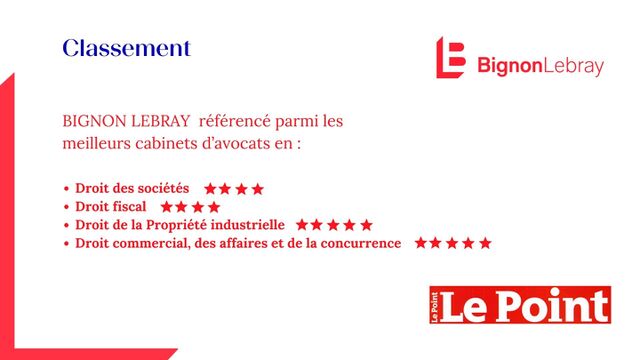 Bignon Lebray reconnu parmi les meilleurs cabinets d’avocats dans le classement 2024 Le Point