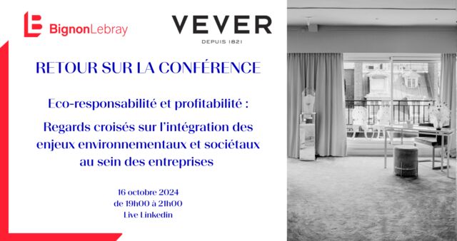 Retour sur la conférence – Intégration des enjeux environnementaux & sociétaux au sein des entreprises – Camille Vever – Le mercredi 16 octobre 2024