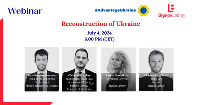 Webinar – Reconstruction of Ukraine – July 4, 2024