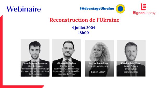 Webinaire - Reconstruction de l'Ukraine - Jeudi 4 juillet 2024