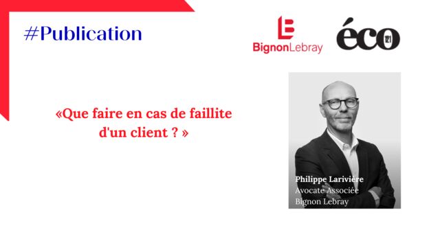 Eco 121  « Que faire en cas de faillite d'un client ? » par Philippe Larivière