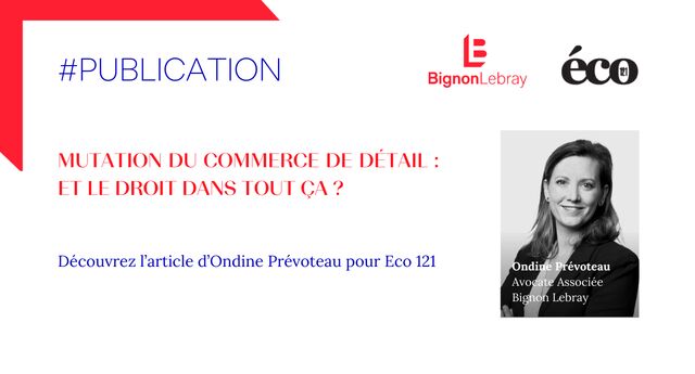 Eco 121 « Mutation du commerce de détail : et le droit dans tout ça ? »