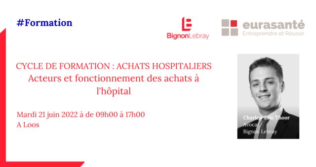 Formation : Acteurs et fonctionnement de l'achat à l'hôpital - le mardi 21 juin de 09h00 à 17h00 - Loos