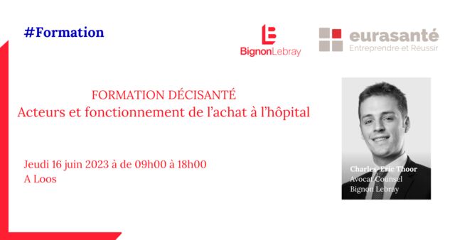 Formation Décisanté : Acteurs et fonctionnement de l'achat à l'hôpital - Le jeudi 16 mars 2023 - Loos