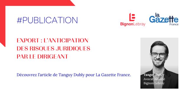 Export : l’anticipation des risques juridiques par le dirigeant