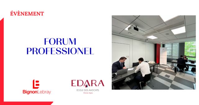 Forum professionnel - EDARA L'École des Avocats Rhône-Alpes.