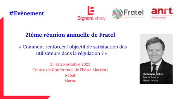  21ème réunion annuelle de Fratel - 25 et 26 octobre 2023