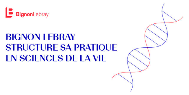 Bignon Lebray structure sa pratique en Sciences de la vie