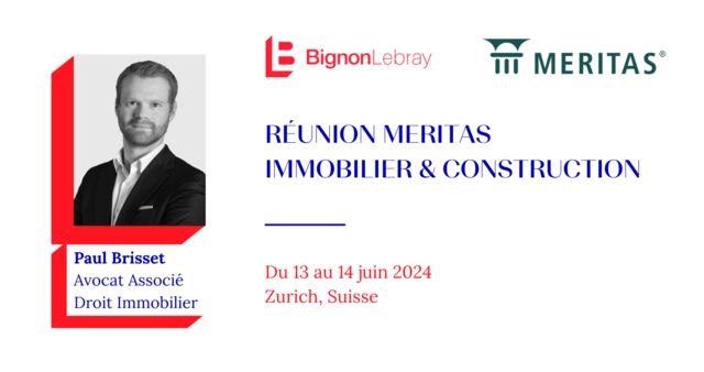 Réunion Meritas Immobilier & Construction - 13 et 14 juin 2024