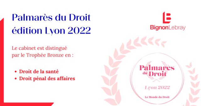 Bignon Lebray distingué au Palmarès du droit Lyon 2022