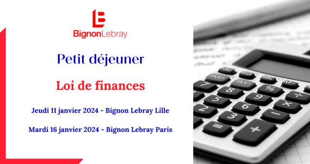 Petit déjeuner : Loi de finances 2024