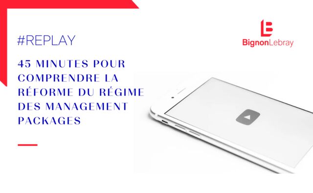 réforme du régime des managements packages
