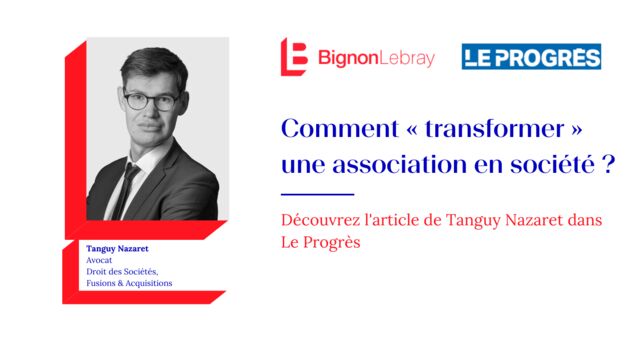 Le Progrès : « Comment transformer une association en société ? »