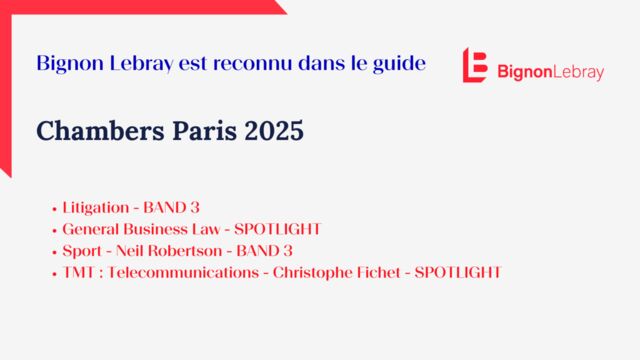 Bignon Lebray distingué par le guide Chambers France 2025