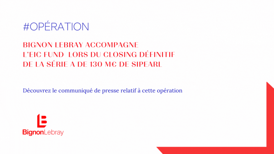 Bignon Lebray accompagne l’EIC Fund dlors du closing définitif de la Série A de 130M€ de SiPearl