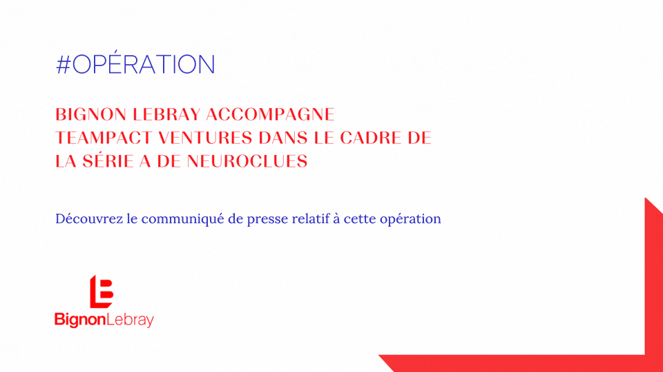 Bignon Lebray accompagne Teampact Ventures